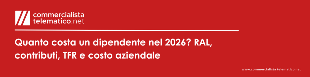 Quanto costa un dipendente nel 2026?